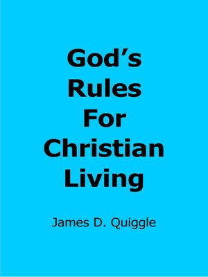 cover image of God's Rules for Christian Living